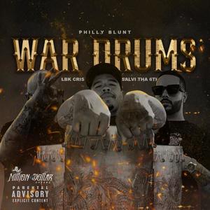 War Drums (feat. LBK Cris & Salvi Tha 6th) [Explicit]