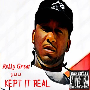 Kept It Real (feat. Li Li) - Single [Explicit]