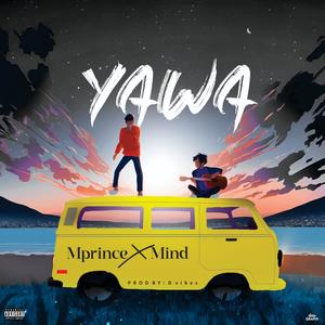 YAWA (Mprince,Mind)