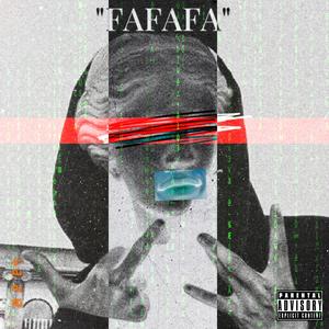 FAFAFA (feat. Cruise & IsheMurda) [Explicit]