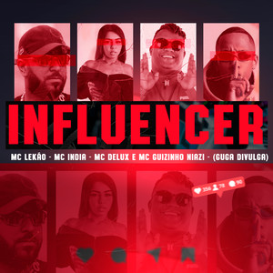 Influencer (Explicit)