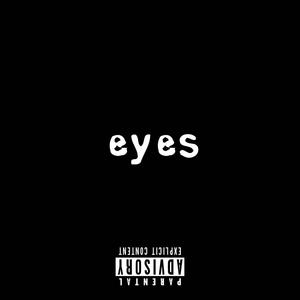 eyes (Explicit)