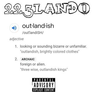 Outlandish (Explicit)