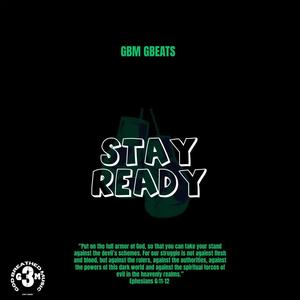 Stay Ready