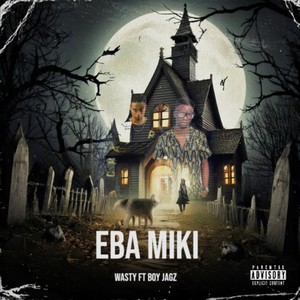 Eba Miki (Explicit)