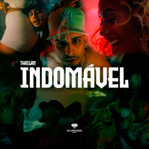 Indomável (Explicit)