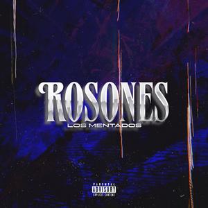 ROSONES (Explicit)