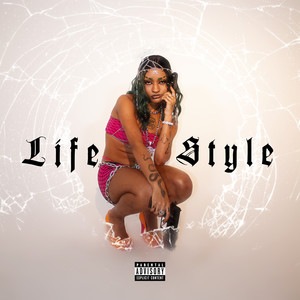 Life Style (Explicit)