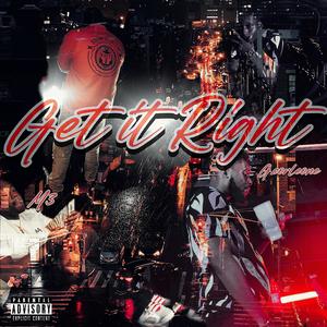 G3T IT RIGHT (feat. Swoovyi) [Explicit]