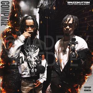 ComPare (feat. FFG Smooth) (Explicit)