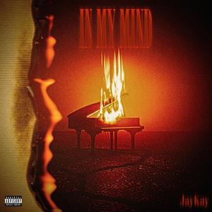 IN MY MIND (Explicit)