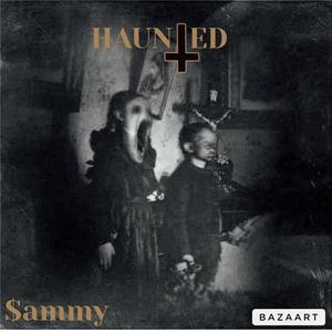 HAUNTED (Explicit)