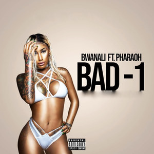 Bad-1 (Explicit)