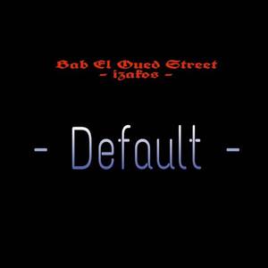 Default - Bab El Oued Street