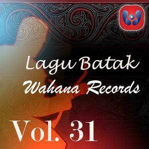 Lagu Batak Wahana Records Vol. 31