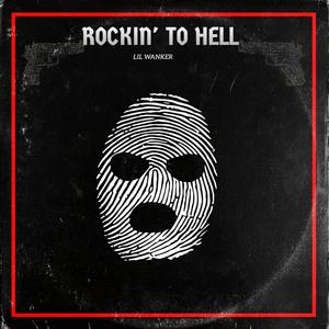 Rockin' To Hell