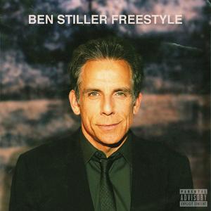 BEN STILLER FREESTYLE (Explicit)