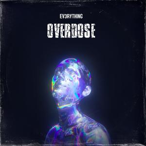 Overdose