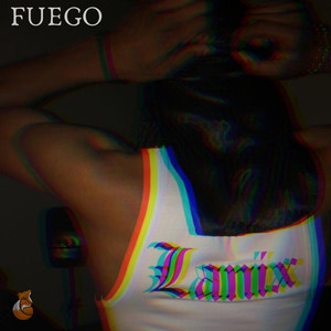 Fuego (Explicit)