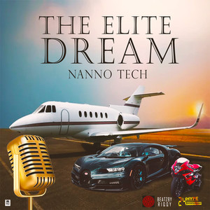 The Elite Dream (Explicit)