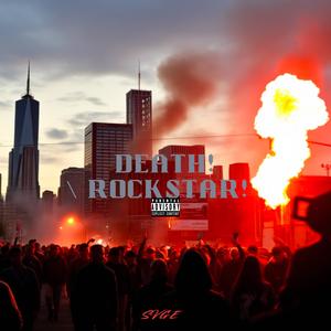 DEATH! / ROCKSTAR! (Explicit)