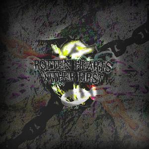 ROTTEN HEARTS WITHER FIRST (feat. Monte Vice)