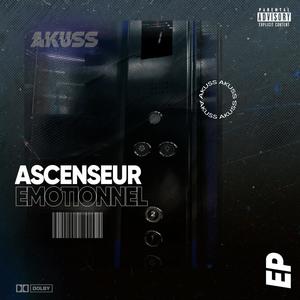 ASCENSEUR EMOTIONNEL (Explicit)