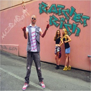 Ratchet Ri¢h(feat. DJ Rob Swift)