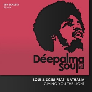 Giving You the Light (Seb Skalski Airplay Mix)