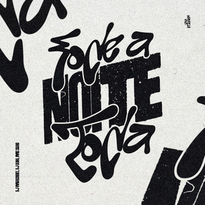 Fode a Noite Toda (Explicit)