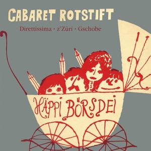 Cabaret Rotstift - Gschobe (Live)