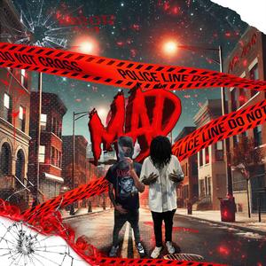MAD (feat. Luh Tone) (Explicit)