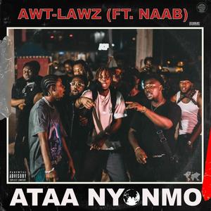 ATAA NYONMO(feat. Naab)