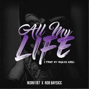 All My Life (Explicit)