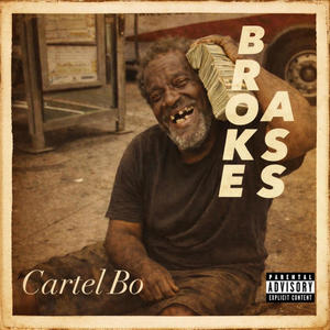 WITH YO BROKE ASS (Explicit)