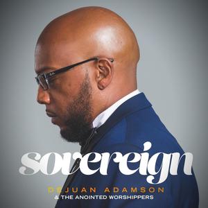 Sovereign (feat. Kirisma Evans & Kellee Johnson)