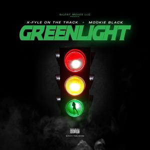 Greenlight (feat. X-Fyle)