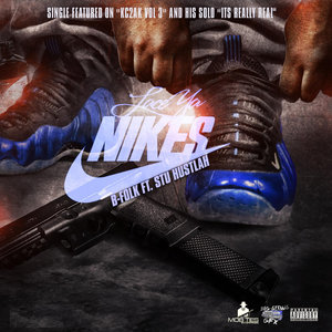 Lace Ya Nikes (feat. Stu Hustlah)