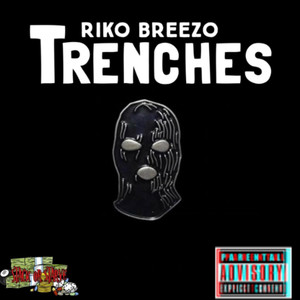 Trenches (Explicit)