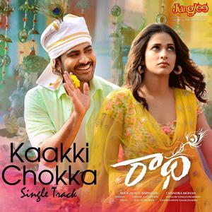 Kaakki Chokka (From "Radha") - Single
