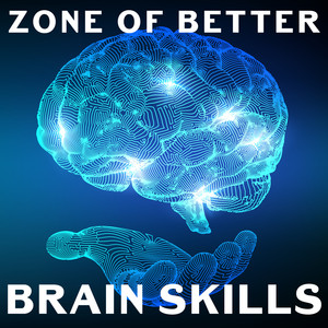 Zone of Better Brain Skills - Relaxing Songs for Better Concentration, Reduce Stress, Study for Exam, Deep Relaxation, Calm Down, New Age Music for Learning, Deeper Focus