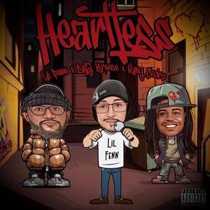 Heartless (feat. DNJ Breeze & King Cedro) [Explicit]