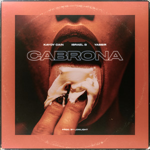 Cabrona (Explicit)