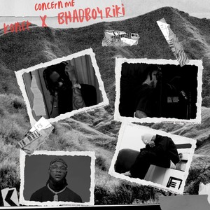 concern me (Explicit)