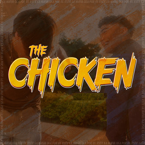 The Chicken (Explicit)