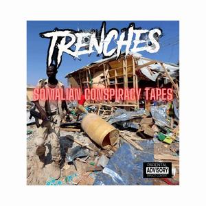 Somalian Conspiracy Tapes (feat. Diah & A Bunch of Dick Eaters from Somalia) [Explicit]