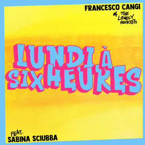 Lundi à six heures