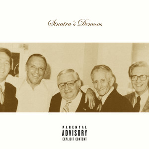 Sinatra's Demons (Explicit)