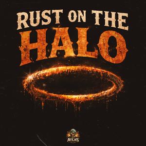 Rust On The Halo