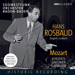 Mozart, W.A.: Symphonies / Concertos / Serenades (South West German Radio Symphony, Baden-Baden, Rosbaud) [1951-1962]